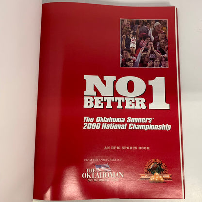 No 1 Better: The Oklahoma Sooners’ 2000 National Championship - The Daily Oklahoman - Signed Photo - 2001