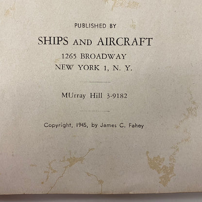 The Ships and Aircraft of the U. S. Fleet - James C. Fahey - 1945