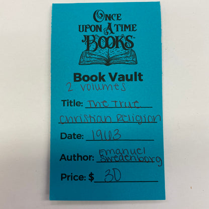 The True Christian Religion - Emanuel Swedenborg - 2 Volumes - 1963