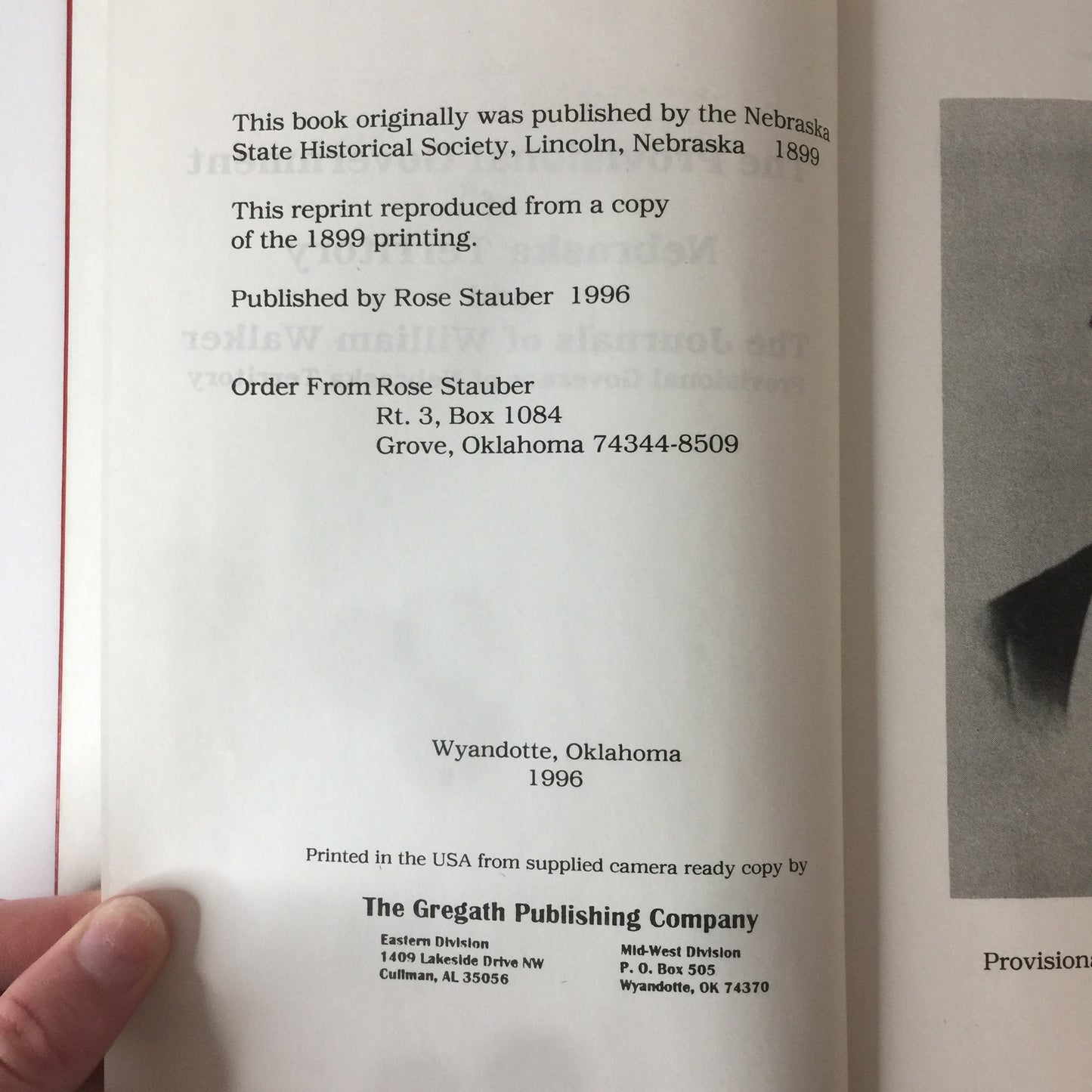 The Provisional Government of Nebraska Territory and The Journals of William Walker - Edited by William E. Connelley - 1996