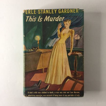 This Is Murder - Erle Stanley Gardner - Reprint - 1943