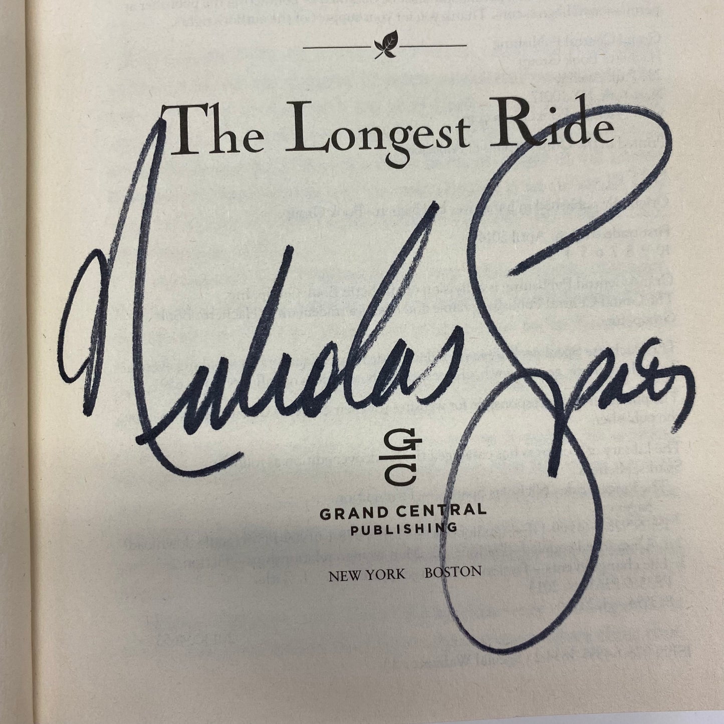 The Longest Ride - Nicholas Sparks - Signed - 2014