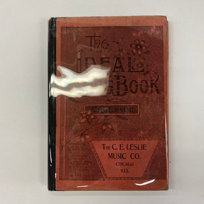 The Ideal Class Book - C. E. Leslie Music Co. - 1892