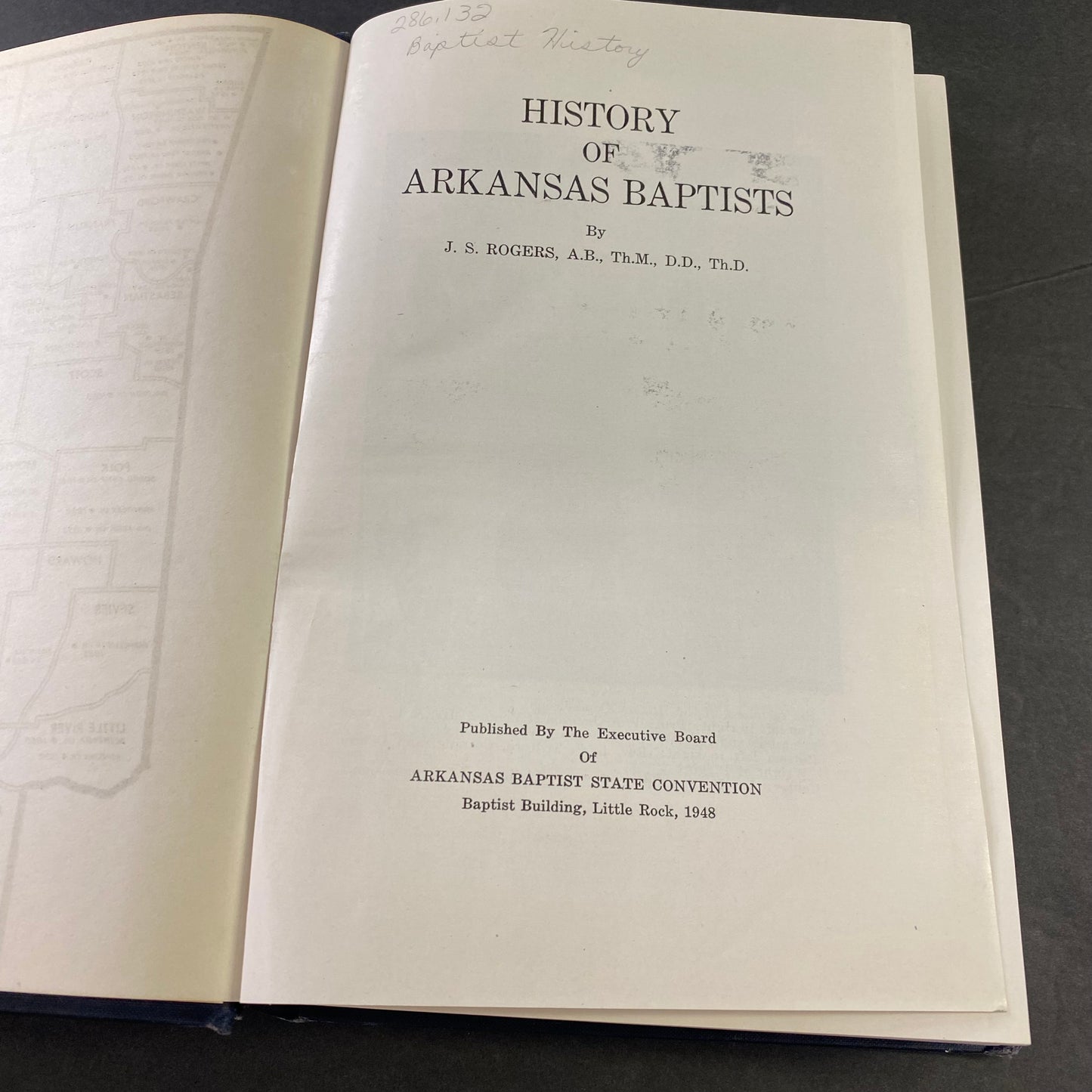 History of Arkansas Baptists Convention Centennial - J. S. Rogers - With Map - 1948