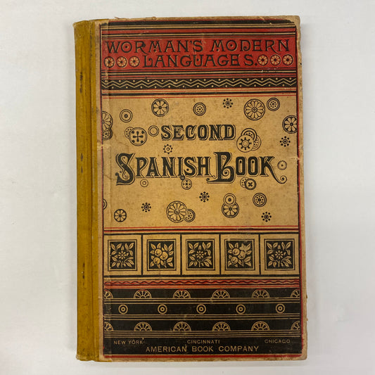 Second Spanish Book - J. H. Workman and Cárlos Brandby - 1888