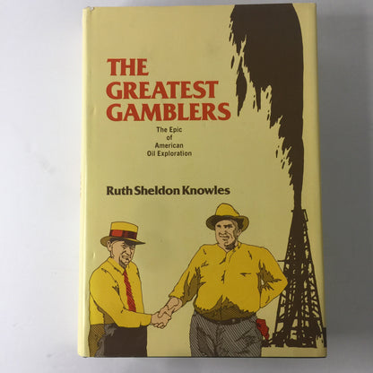 The Greatest Gamblers - Ruth Sheldon Knowles - 1959