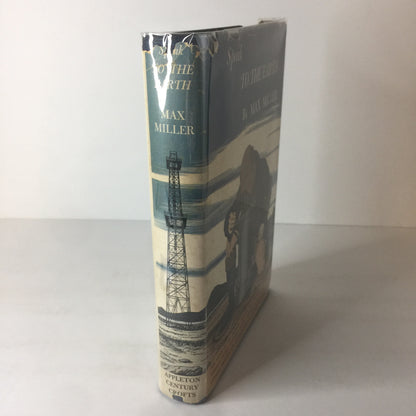 Speak to the Earth - Max Miller - 1st Edition - 1955