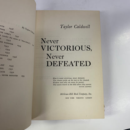 Never Victorious, Never Defeated - Taylor Caldwell - 1954