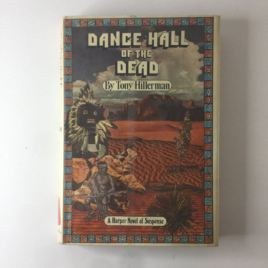 Dance Hall of the Dead - Tony Hillerman - 1st Edition - 1973