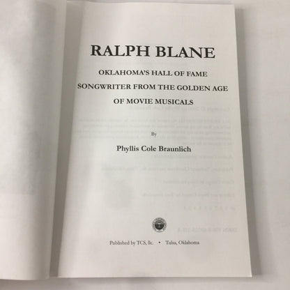 Ralph Blane - Phyllis C. Braunlich - Signed - 2008