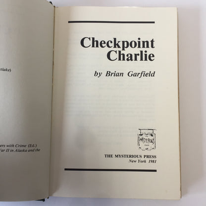 Checkpoint Charlie - Brian Garfield - Inscribed, Limited 1st Edition - 1981