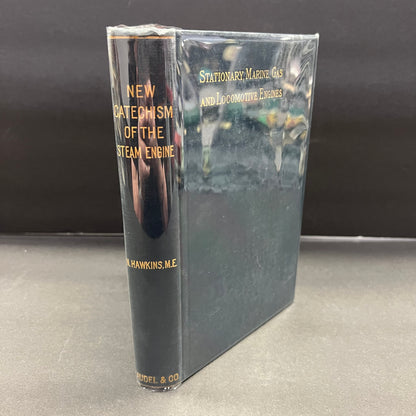 New Catechism of the Steam Engine - N. Hawkins - 1904