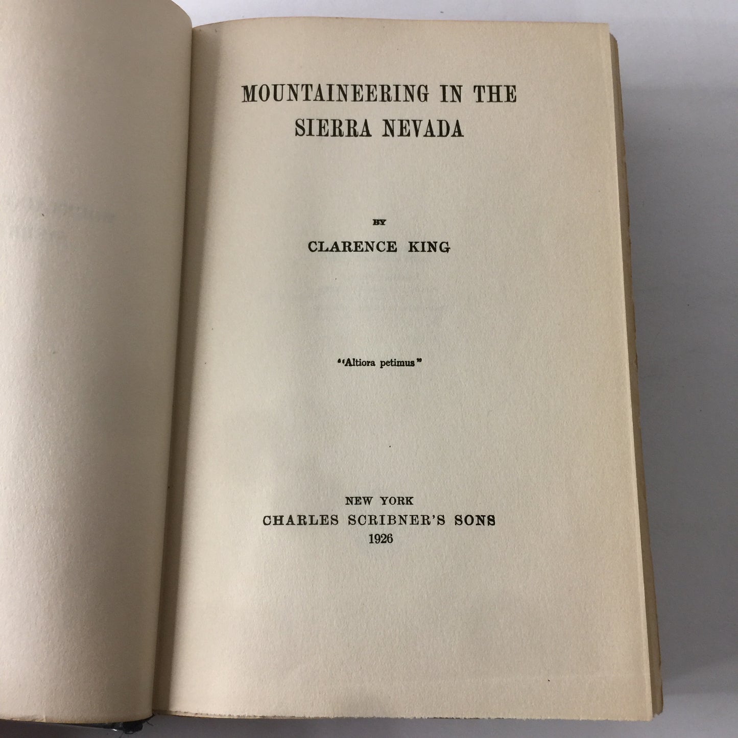 Mountaineering in the Sierra Nevada - Clarence King - Reprint - 1926