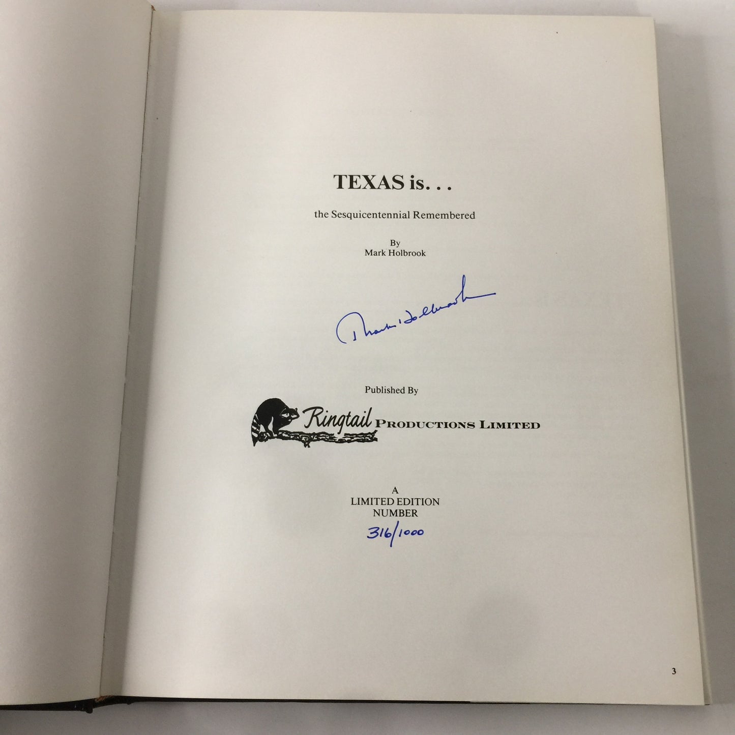 Texas is… - Mark Holbrook - Signed - Limited Edition - #316/1000 - 1986