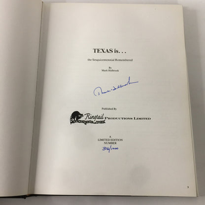 Texas is… - Mark Holbrook - Signed - Limited Edition - #316/1000 - 1986