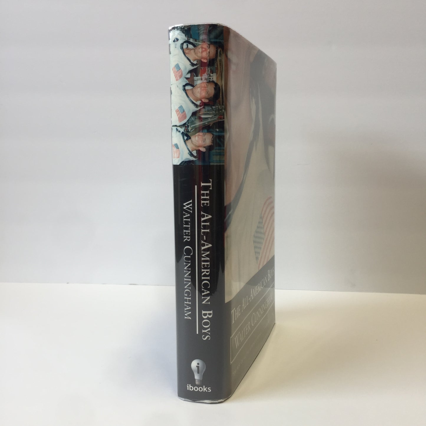 The All American Boys - Walter Cunningham - Inscribed - 1st Printing - 2003