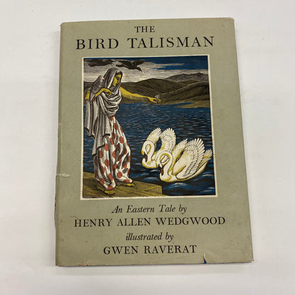 The Bird Talisman - Henry A. Wedgwood - Illustrated by Gwen Raverat - Date Unknown