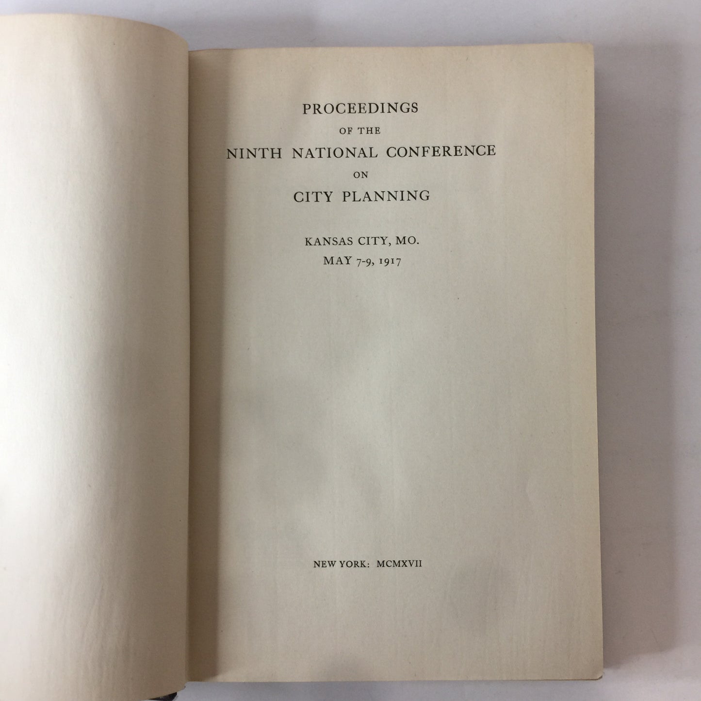 Proceedings on the Ninth National Conference on City Planning - Various - 1917