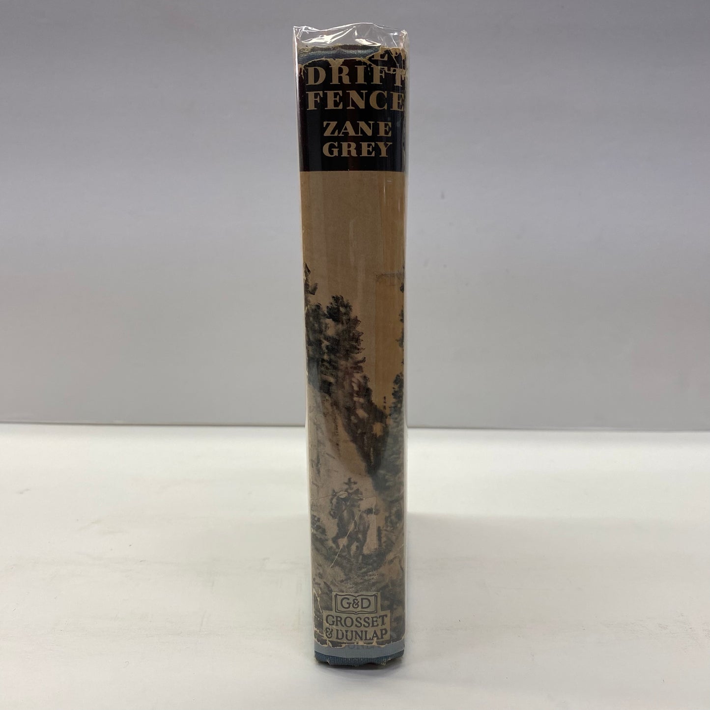 The Drift Fence - Zane Grey - Reprint - 1933