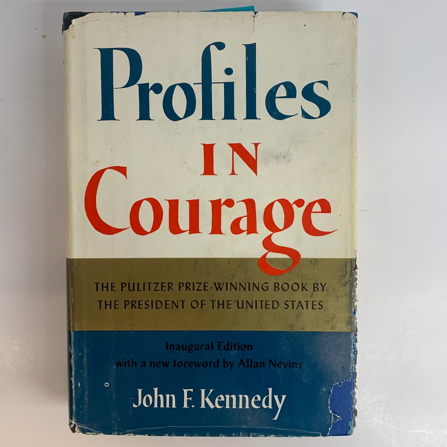 Profiles In Courage - John F. Kennedy - 1961