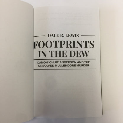 Footprints in the Dew - Dale R. Lewis - Inscribed - 2015