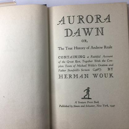 Aurora Dawn - Herman Wouk - 1947