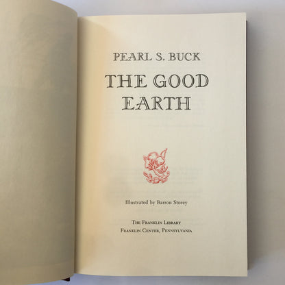 The Good Earth - Pearl S. Buck - Franklin Library - 1980