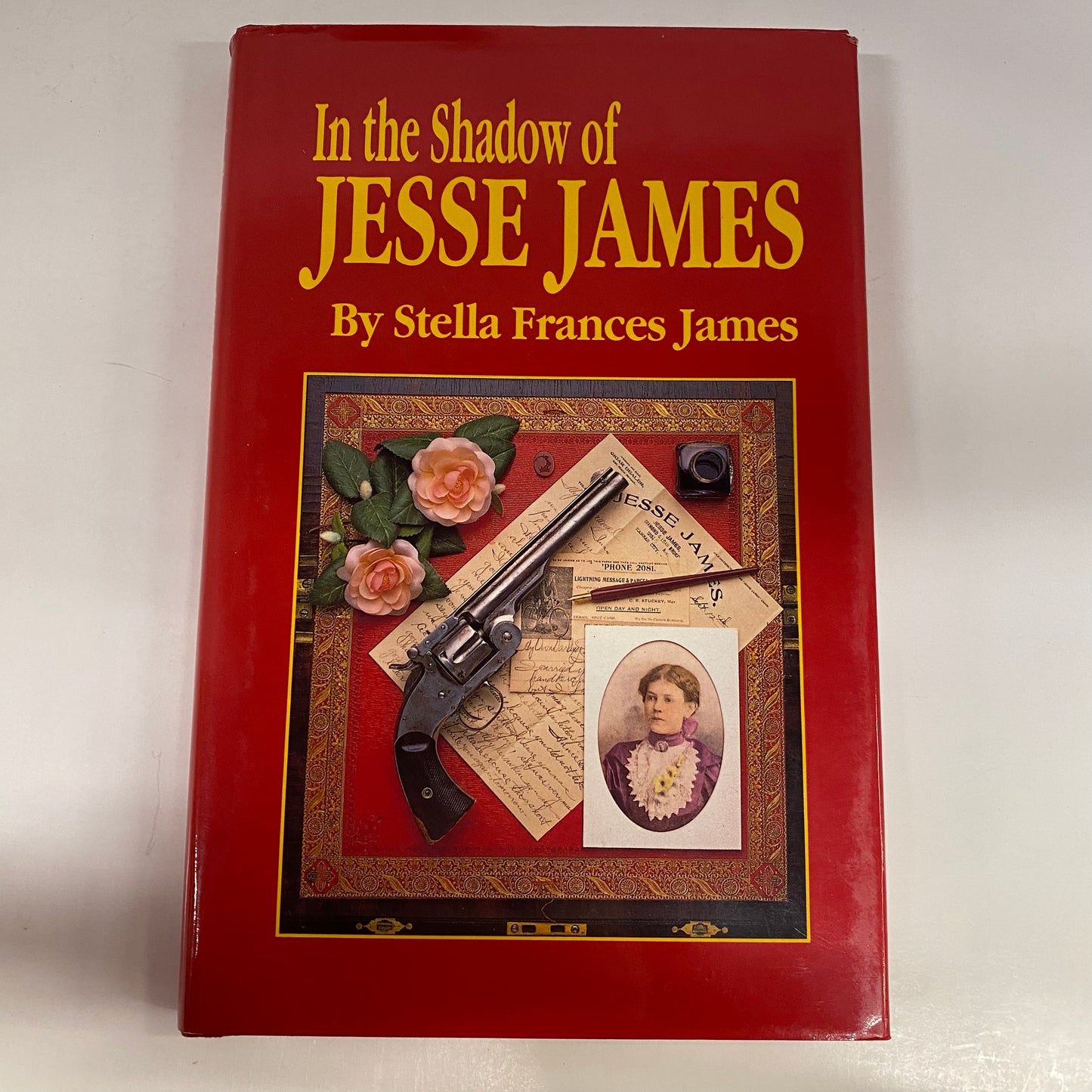 In the Shadow of Jesse James - Stella Frances James - Signed - Limited Edition - 1989