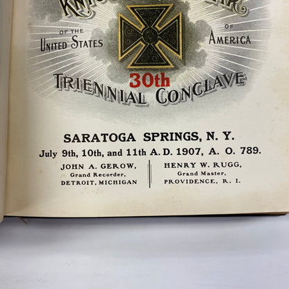 Proceedings of the Grand Encampment of Knights Templar - John A. Gerow - Saratoga Springs, N. Y. - 1907