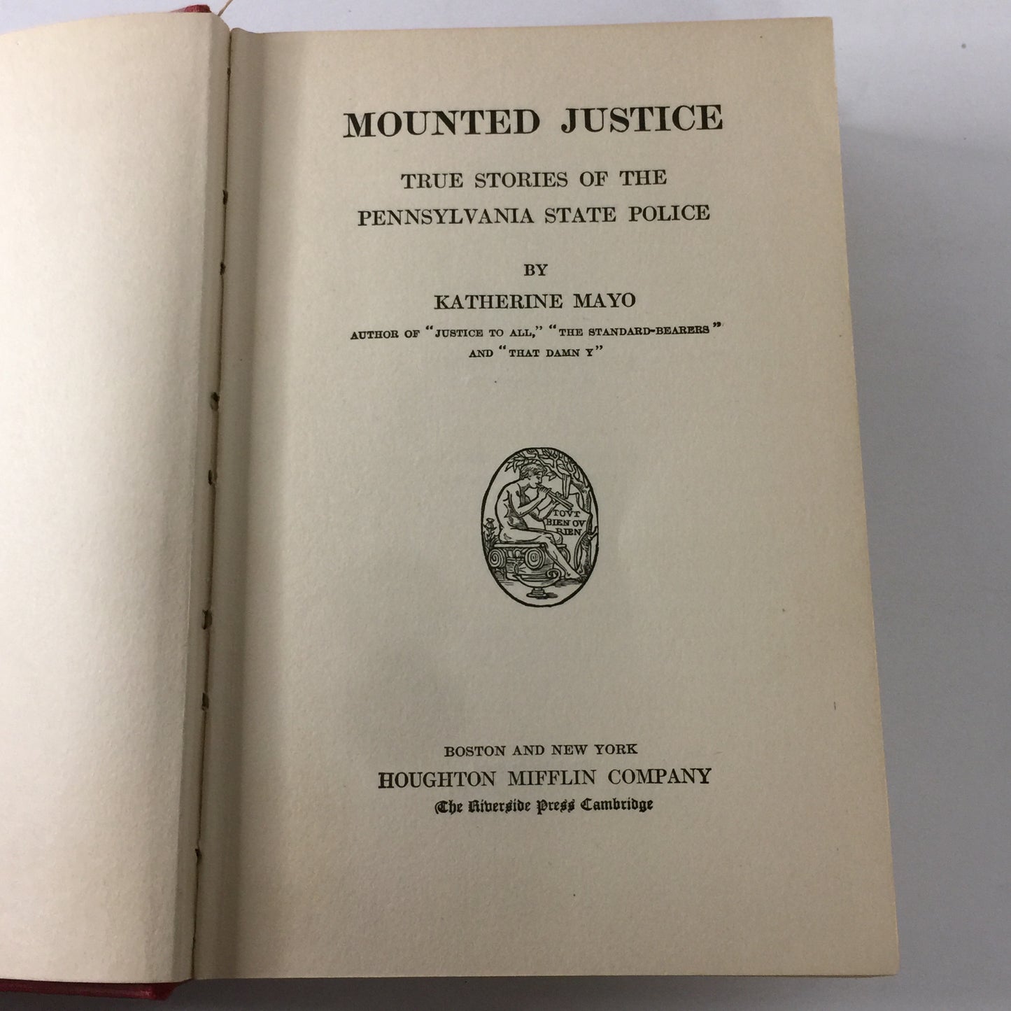 Mounted Justice - Katherine Mayo - Signed - 1923