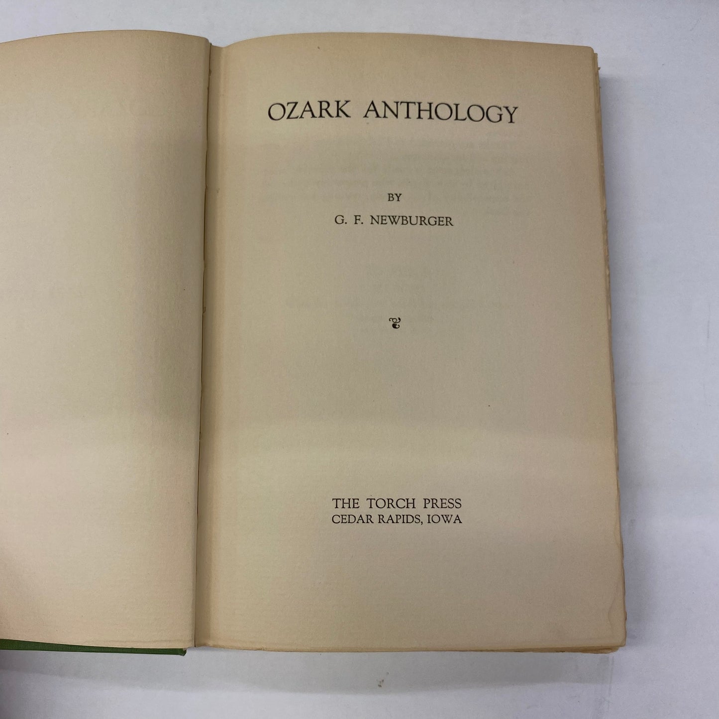 Ozark Anthology - G. F. Newburger - 1938