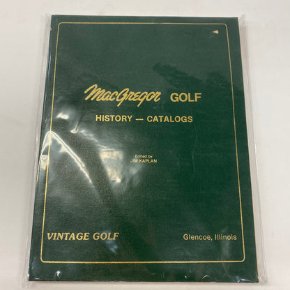 MacGregor The Greatest Name in Golf - Jim Kaplan - 4th Print - 1983