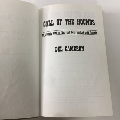 Call of The Hounds - Del Cameron - Inscribed - 2nd Printing - 1999