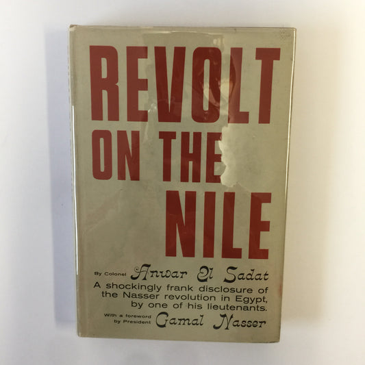 Revolt on the Nile - Anwar El Sadat - 1st Edition