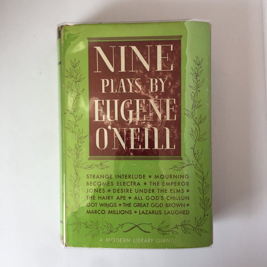 Nine Plays by Eugene O’Neill - Eugene O’Neill - Modern Library Giant - 1954