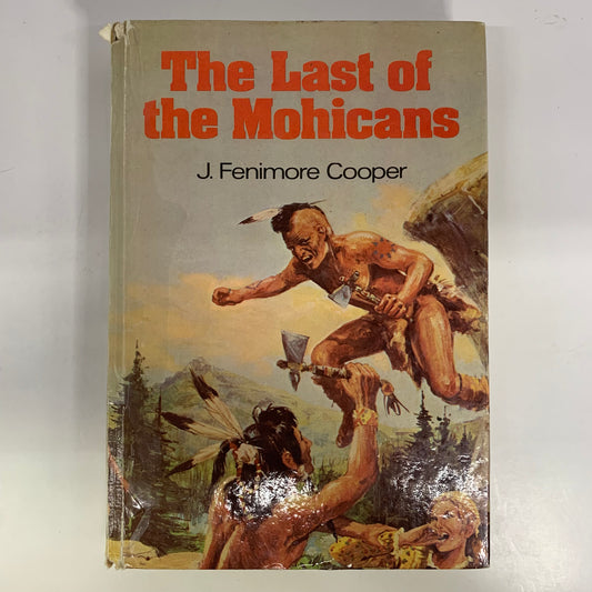 The Last of the Mohicans - J. Fenimore Cooper - 1976