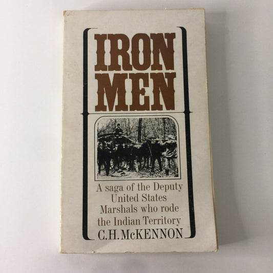 Iron Men - C. H. McKennon - 1967