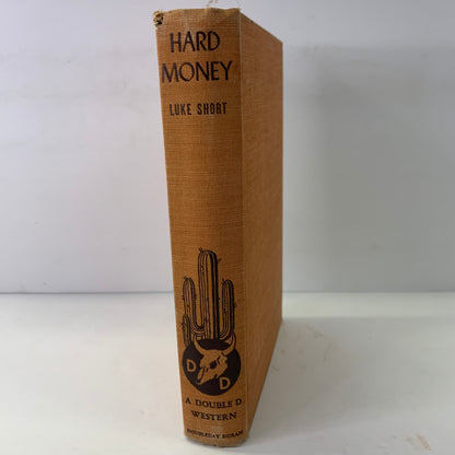 Hard Money - Luke Short - 1st Edition - 1940