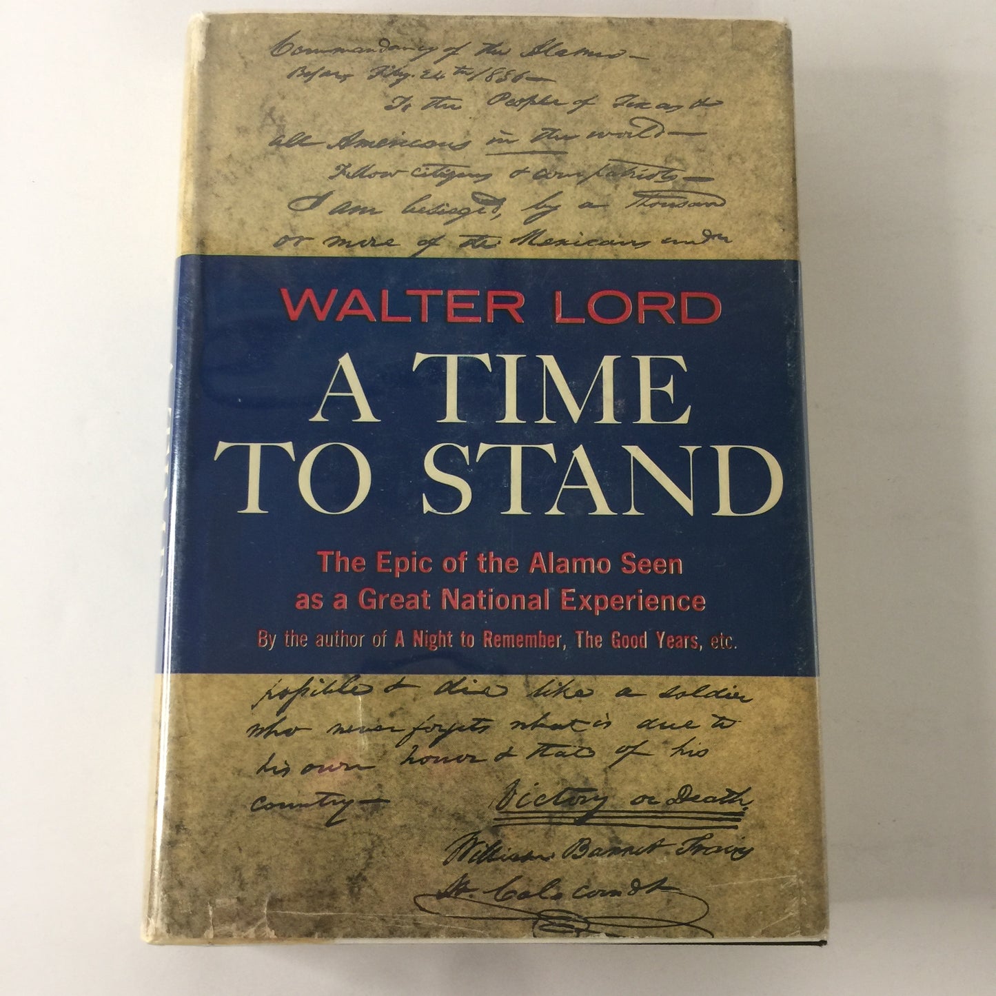 A Time to Stand - Walter Lord - 1st Edition - 1961