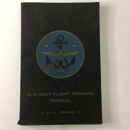 U.S. Navy Flight Training Manual - No. 2 Primary - 1944