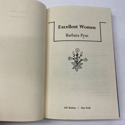 Excellent Women - Barbara Pym - 1st Thus - 1978