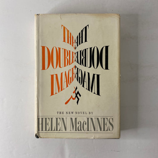 The Double Image - Helen MacInnes - Probable 1st - 1966