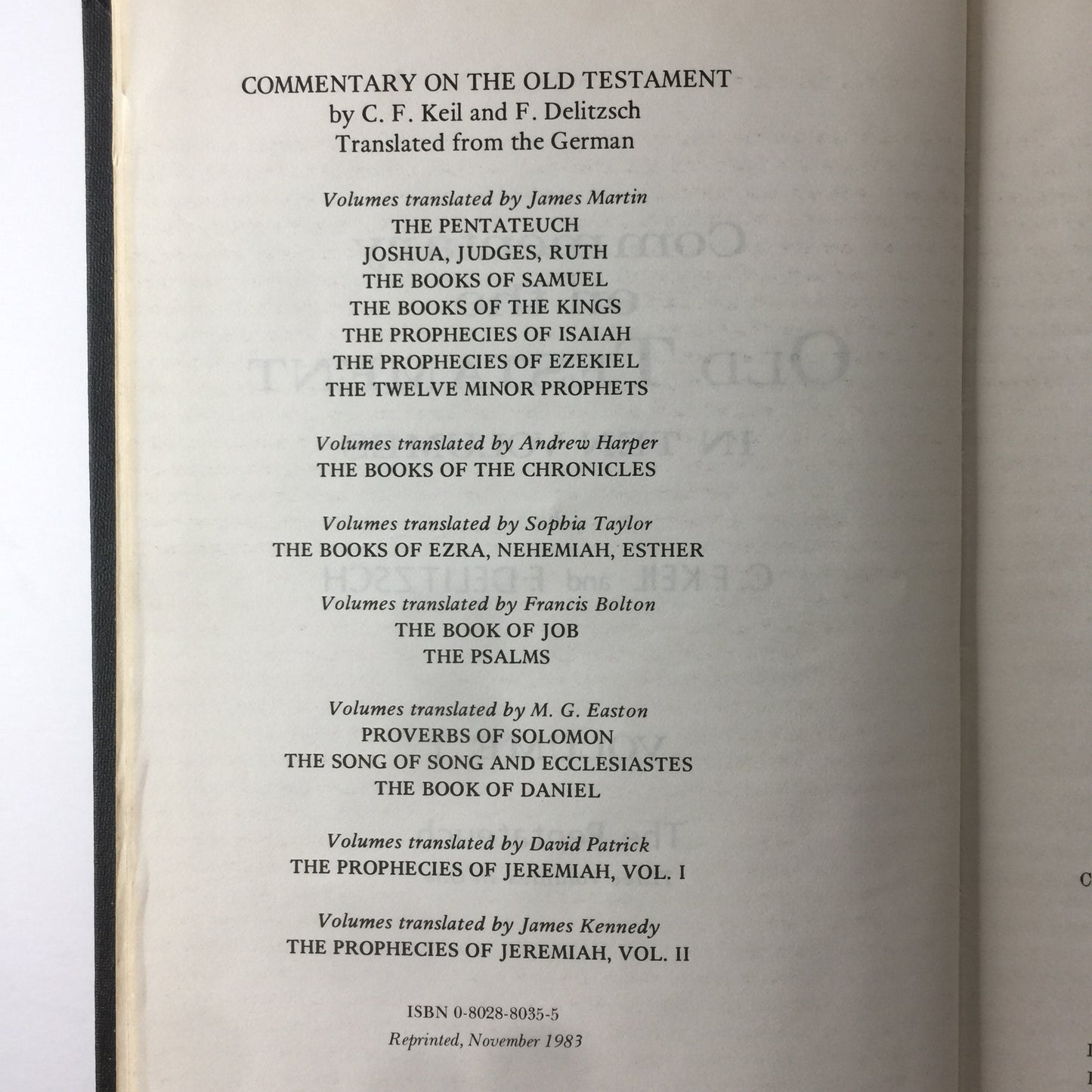 Commentary on The Old Testament - Keli and Delitzsch - 10 Vol. Set - Reprint - 1983