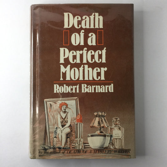 Death of a Perfect Mother - Robert Barnard - Signed - 1st Edition - 1981