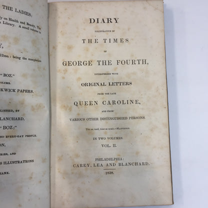 Diary Illustrative of the Times of George IV - Carey, Lea, and Blanchard - Volumes 1-2 - 1838