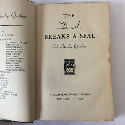 The D. A. Breaks a Seal - Erle Stanley Gardner - 1st Edition  - 1946