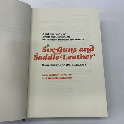 Six-Guns and Saddle Leather - Ramon F. Adams - 1969