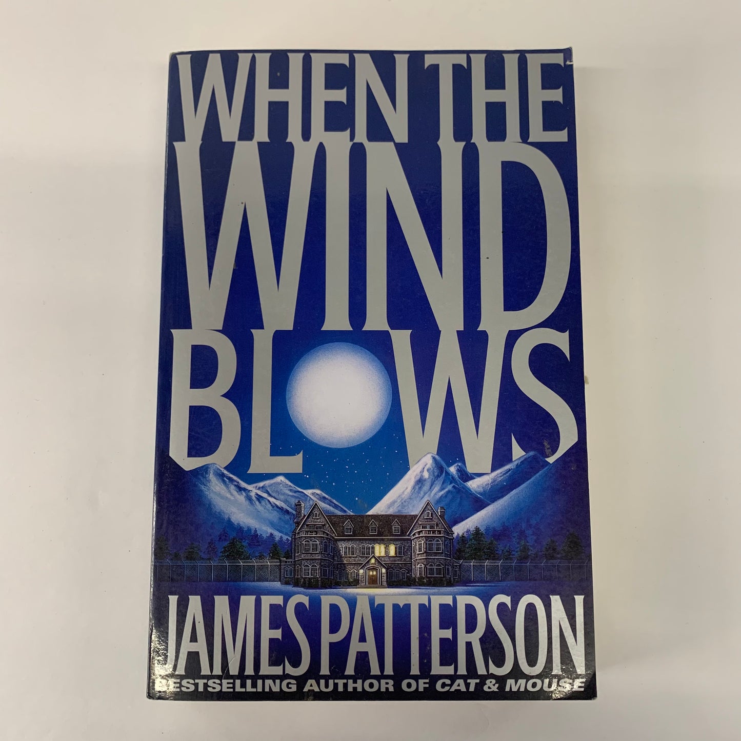 When The Wind Blows - James Patterson - Signed - 2000