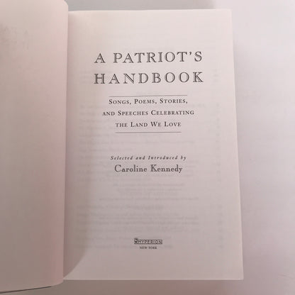 A Patriot’s Handbook - Caroline Kennedy - Signed 1st Edition - 2003