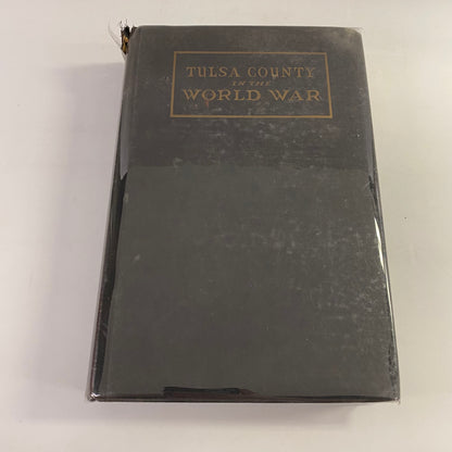 Tulsa County in the World War - William Lampe - 1919